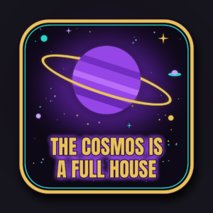 The Cosmos Is a Full House Magnet